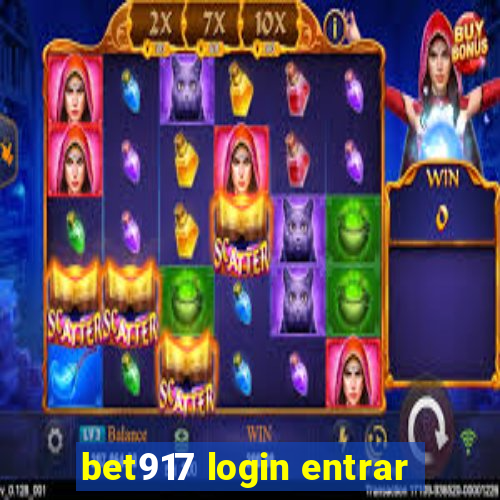 bet917 login entrar